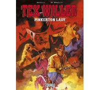 Libri Boselli Mauro - Pinkerton Lady. Tex Willer