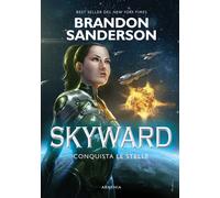 Skyward. Conquista le stelle