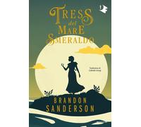 TRESS DEL MARE SMERALDO - SANDERSON BRANDON - MONDADORI