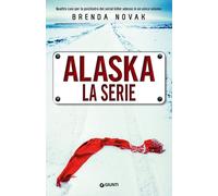 Libri Brenda Novak - Alaska. La Serie