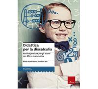 Libri Brian Butterworth / Dorian Yeo - Didattica Per La Discalculia. Attivita Pr
