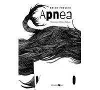 Libri Brian Freschi - Apnea - 2020 (Occhiaperti)
