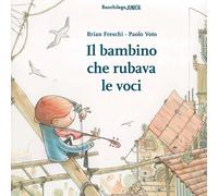 Il bambino che rubava le voci