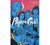 Libri Brian K. Vaughan - Paper girls. Vol. 1 - 2016