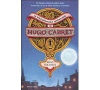 Libri Brian Selznick - La Straordinaria Invenzione Di Hugo Cabret