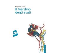 Libri Brigitte AdÃ¨s - Il Giardino Degli Esuli