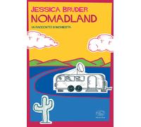 Nomadland. Un racconto d'inchiesta
