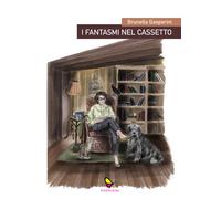 Libri Brunella Gasperini - I Fantasmi Nel Cassetto