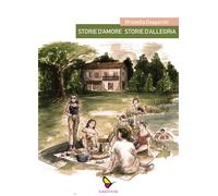 Libri Brunella Gasperini - Storie D'amore Storie D'allegria