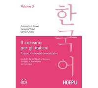 Libri Bruno Antonetta Lucia / Giovanni Volpe / Somin Chung - Il Coreano Per Ital