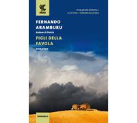 Libri Bruno Arpaia - Figli della favola - 2024