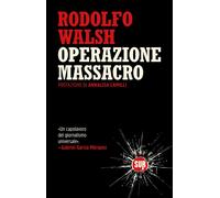 Libri Bruno Arpaia - Operazione Massacro - 2026 (Collezione Sur)