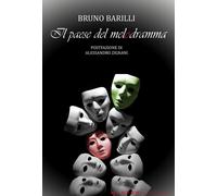 Libri Bruno Barilli - Il Paese Del Melodramma