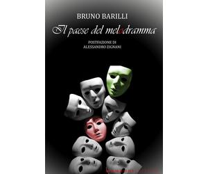 Libri Bruno Barilli - Il paese del melodramma - 2023