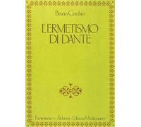 Libri Bruno Cerchio - L' Ermetismo Di Dante
