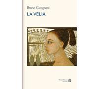 Libri Bruno Cicognani - La Velia - 2015