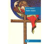 Libri Bruno Maggioni - Padre nostro - 1995 (Sestante)