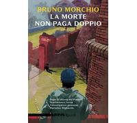 La morte non paga doppio