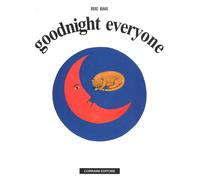 Libri Bruno Munari - Goodnight Everyone. Ediz. Illustrata
