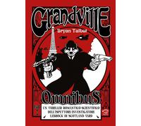 Libri Bryan Talbot - Grandville. Omnibus #01