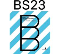 Libri BS23 Brescia 2023. Visioni Per Un Futuro Presente. Citta, Ambiente, Comuni