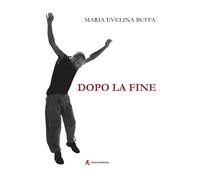 Libri Buffa Maria Evelina - Dopo La Fine