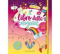 Libri Busch Nikki - Il Libro Delle Ragazze. Love Book