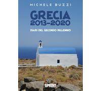 Libri Buzzi Michele - Grecia 2013-2020