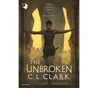 Libri Clark C. L. - The Unbroken