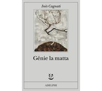 Libri Cagnati InÃ¨s - Genie La Matta