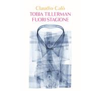 Libri CalÃ² Claudio - Tobia Tillerman Fuori Stagione