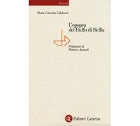 Libri Calabrese Maria Concetta - L'Epopea Dei Ruffo Di Sicilia