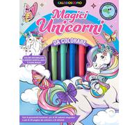 Libri Caleidoscopio. Magici Unicorni. Ediz. Illustrata. Con 6 Pennarelli