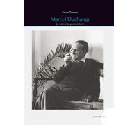 Marcel Duchamp. Le interviste pomeridiane