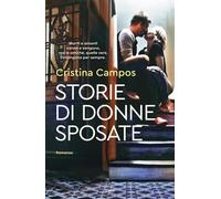 Libri Camilla Falsetti - Storie di donne sposate - 2024