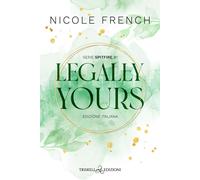 Libri Camilla Scanzi - Legally yours. Ediz. italiana - 2025