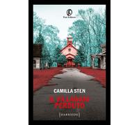Libri Camilla Sten - Il villaggio perduto - 2024 (Darkside)