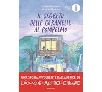 Libri Camille Monceaux / Blancher Virginie - Il Segreto Delle Caramelle Al Pompe