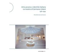 Libri Cammarata Silvia Maria Sara - Arte Povera E Identita Italiana. Le Mostre D