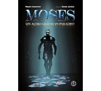 Libri Canavese Mauro - Moses. Un Altro Giorno In Paradiso