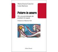 Libri Cancrini Maria Grazia / Lieta Harrison - Potere In Amore. Per Una Psicoter