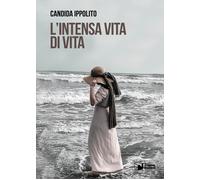 L' intensa vita di Vita