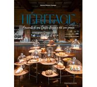 Libri Canepa Enrico Ettore - Heritage. Racconti Di Un Caffe Storico E Del Suo Pa