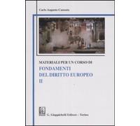 Libri Cannata Carlo A. - Materiali Per Un Corso Di Fondamenti Del Diritto Europe