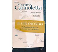 Libri Cannoletta Massimo - In Giro Per Il Mondo