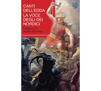 Libri Canti Dell'edda. La Voce Degli Eroi Nordici. Ediz. Critica