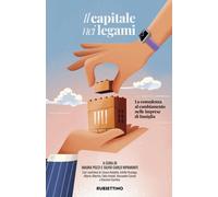 Libri Capitale Nei Legami. La Consulenza Al Cambiamento Nelle Imprese Di Famigli