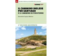 Libri Capizzi Maitan Donatella - Il Cammino Inglese Per Santiago E Il Cammino Di