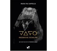 Libri Cappello Maria Pia - Jago. Rinascimento Nel Terzo Millennio