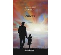 Libri Caprese Michelangelo - Aurora